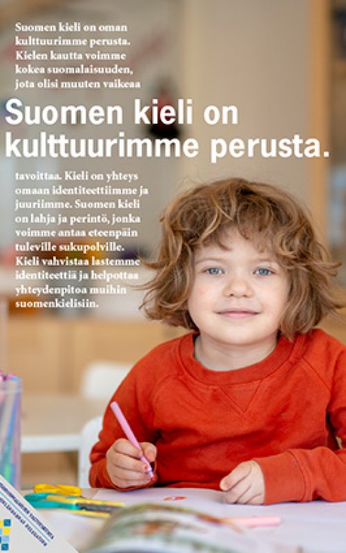 Suomen kieli on kulttuurimme perusta