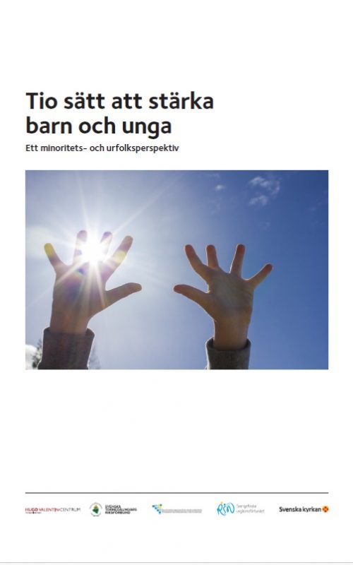 Tio satt att starka barn och unga